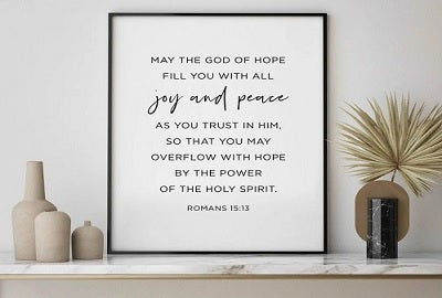 11 Top Romans 15:13 Wall Art & Decor (Filled w/ Joy & Peace)