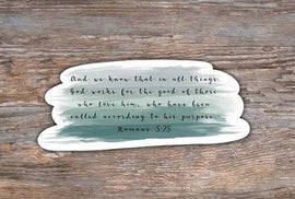 Romans 8:28 Gifts (God Works for Your Good!) - Click here