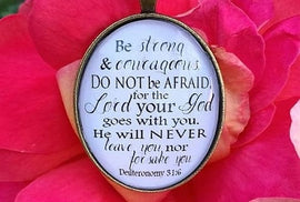 11 Deuteronomy 31:6 Gifts (Be strong and courageous!)
