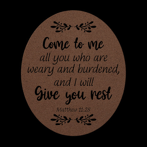 #135 Matthew 11:28 Oval Metal Sign "Come to Me"