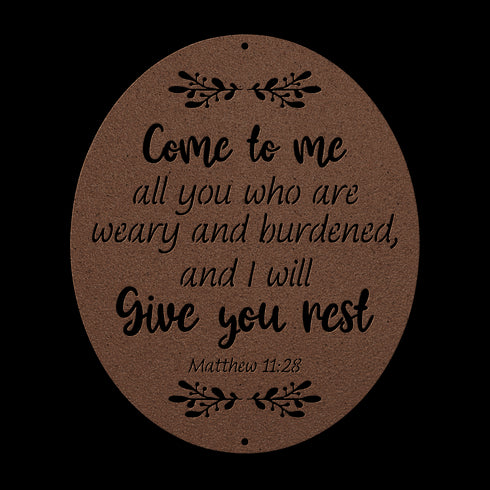 #135 Matthew 11:28 Oval Metal Sign "Come to Me"