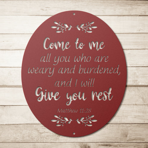 #135 Matthew 11:28 Oval Metal Sign "Come to Me"
