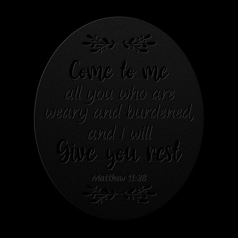#135 Matthew 11:28 Oval Metal Sign "Come to Me"