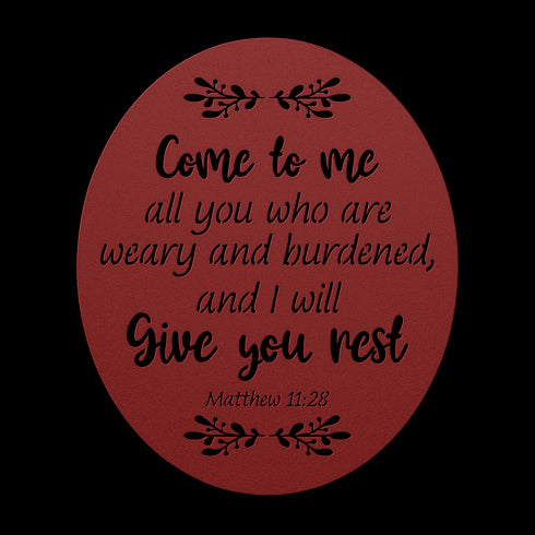 #135 Matthew 11:28 Oval Metal Sign "Come to Me"