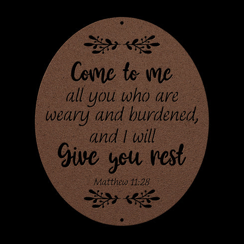 #135 Matthew 11:28 Oval Metal Sign "Come to Me"