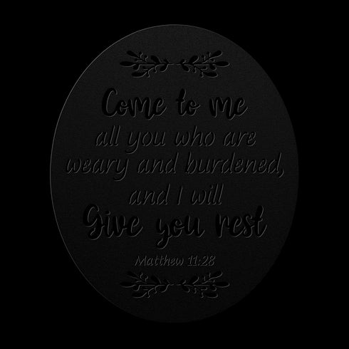 #135 Matthew 11:28 Oval Metal Sign "Come to Me"
