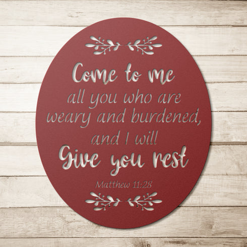 #135 Matthew 11:28 Oval Metal Sign "Come to Me"