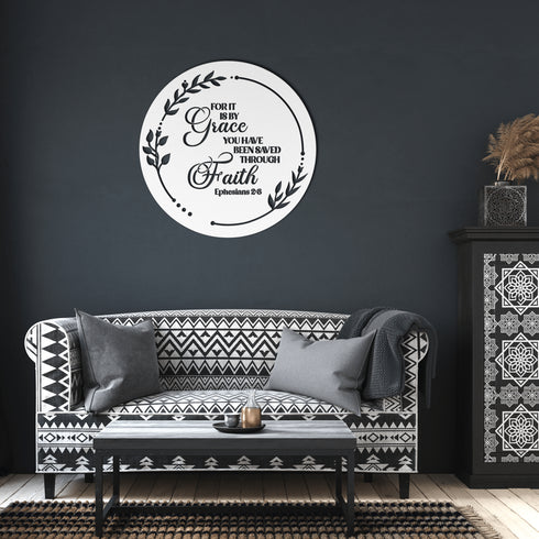 #136 Ephesians 2:8 Metal Sign “For It Is by Grace You Have Been Saved Through Faith”