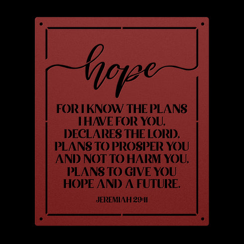 #137 Jeremiah 29:11 Metal Sign