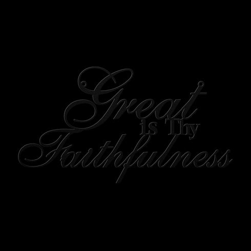 #140 - Great is Thy Faithfulness Cursive Metal Art