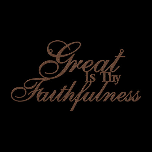 #140 - Great is Thy Faithfulness Cursive Metal Art