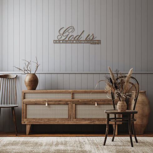 #145 - Psalm 46:1 “God is our refuge and strength” metal wall art