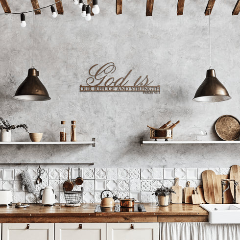 #145 - Psalm 46:1 “God is our refuge and strength” metal wall art