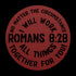 #149 - Romans 8:28 circular metal wall art