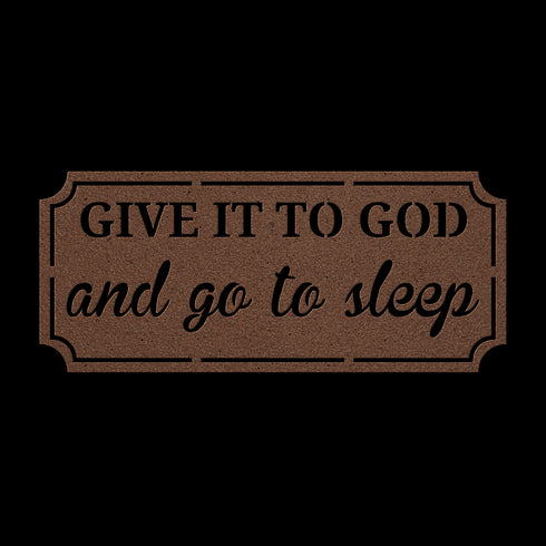 #152 Give it to God and Go to Sleep Rectangle Metal Wall Art