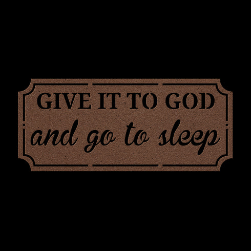 #152 Give it to God and Go to Sleep Rectangle Metal Wall Art