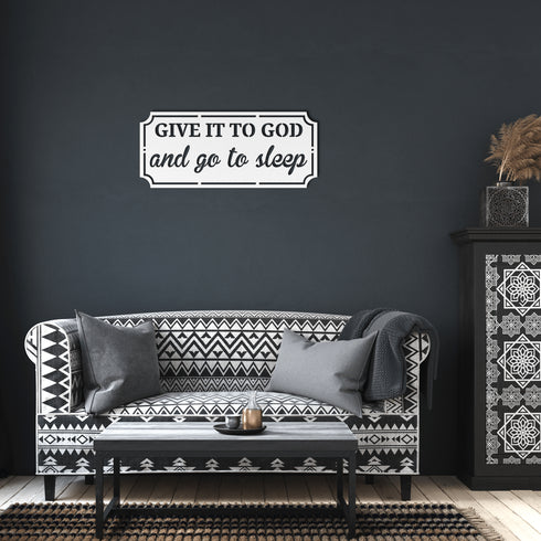 #152 Give it to God and Go to Sleep Rectangle Metal Wall Art