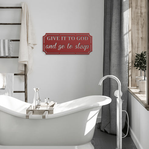 #152 Give it to God and Go to Sleep Rectangle Metal Wall Art