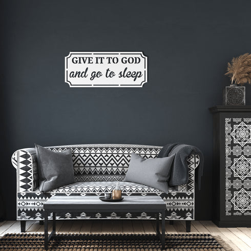 #152 Give it to God and Go to Sleep Rectangle Metal Wall Art