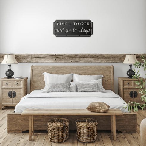 #152 Give it to God and Go to Sleep Rectangle Metal Wall Art