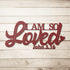 #154 - John 3:16 “I Am So Loved” metal wall art