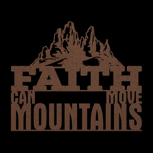#156 - Faith Can Move Mountains Metal Wall Art