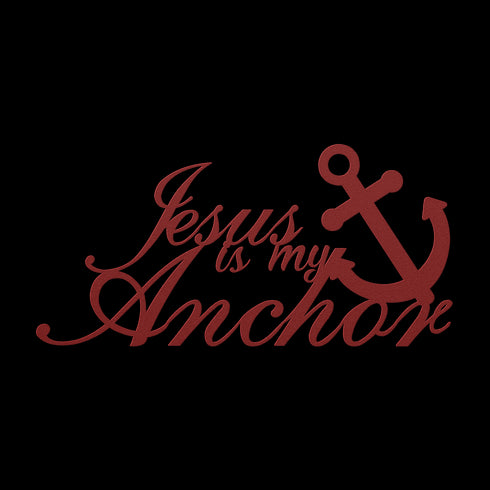 #157 - Jesus is my Anchor Metal Wall Art