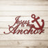 #157 - Jesus is my Anchor Metal Wall Art