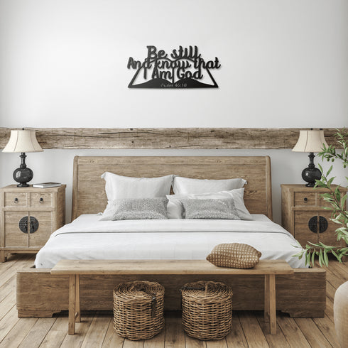 Be Still and Know that I Am God metal wall art — Psalm 46:10 #167