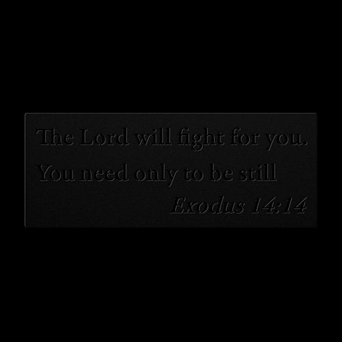 Exodus 14:14 “The Lord will fight for you” metal wall art #164
