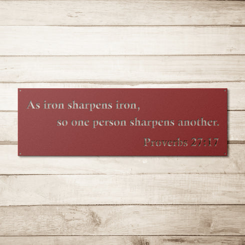 Proverbs 27:17 “As iron sharpens iron, so one person sharpens another” metal wall art #162