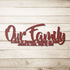 #10 Our Family Founded by God Metal Sign