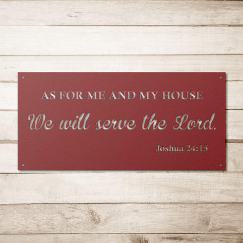 #104 - Joshua 24:15 Metal Sign