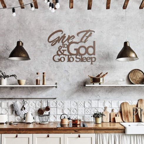 #106 - Give it to God & Go to Sleep Metal Sign