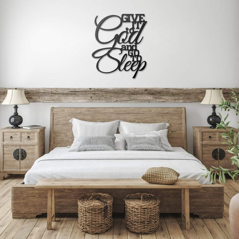 #107 - Give it to God & Go to Sleep Cursive Metal Sign