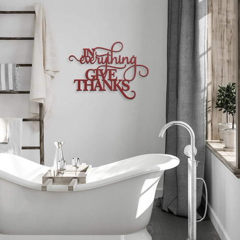 #109 - In Everything Give Thanks Metal Sign