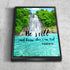 #11 Light Blue Waterfall & Be Still Canvas