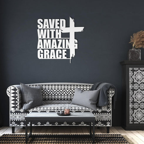 #110 - Saved with Amazing Grace Metal Sign