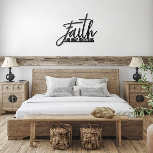 #111 - Faith can move mountains Metal Sign