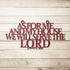 #24 As for me and my house Joshua 24:15 Metal Sign