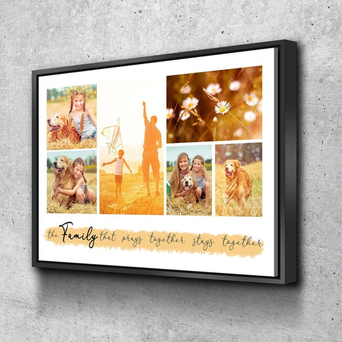 #3 Family that Prays together Stays together Custom Canvas