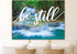 #3 Mini Waterfalls & Be Still Canvas