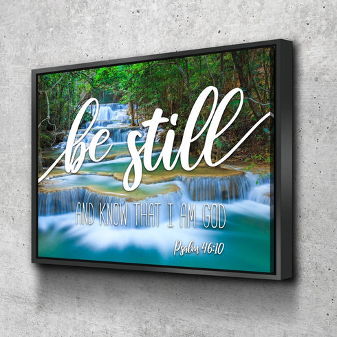 #3 Mini Waterfalls & Be Still Canvas