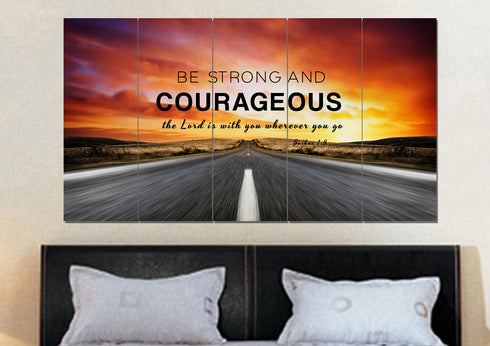 The Road #3 Joshua 1:9 Be Strong and Courageous Wall Art