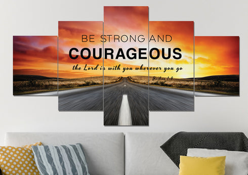 The Road #3 Joshua 1:9 Be Strong and Courageous Wall Art