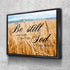 #4 Wheat Fields & Be Still Canvas