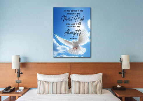 #6 Psalm 91:1 Dove Wall Art – “He Who Dwells in the Shelter of the Most High”