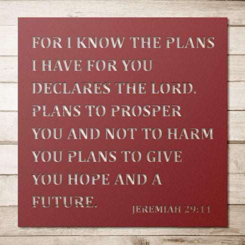#90 - Jeremiah 29:11 Easy to Read Metal Sign