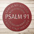 #97 - PSALM 91 Metal Sign