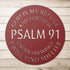 #97 - PSALM 91 Metal Sign